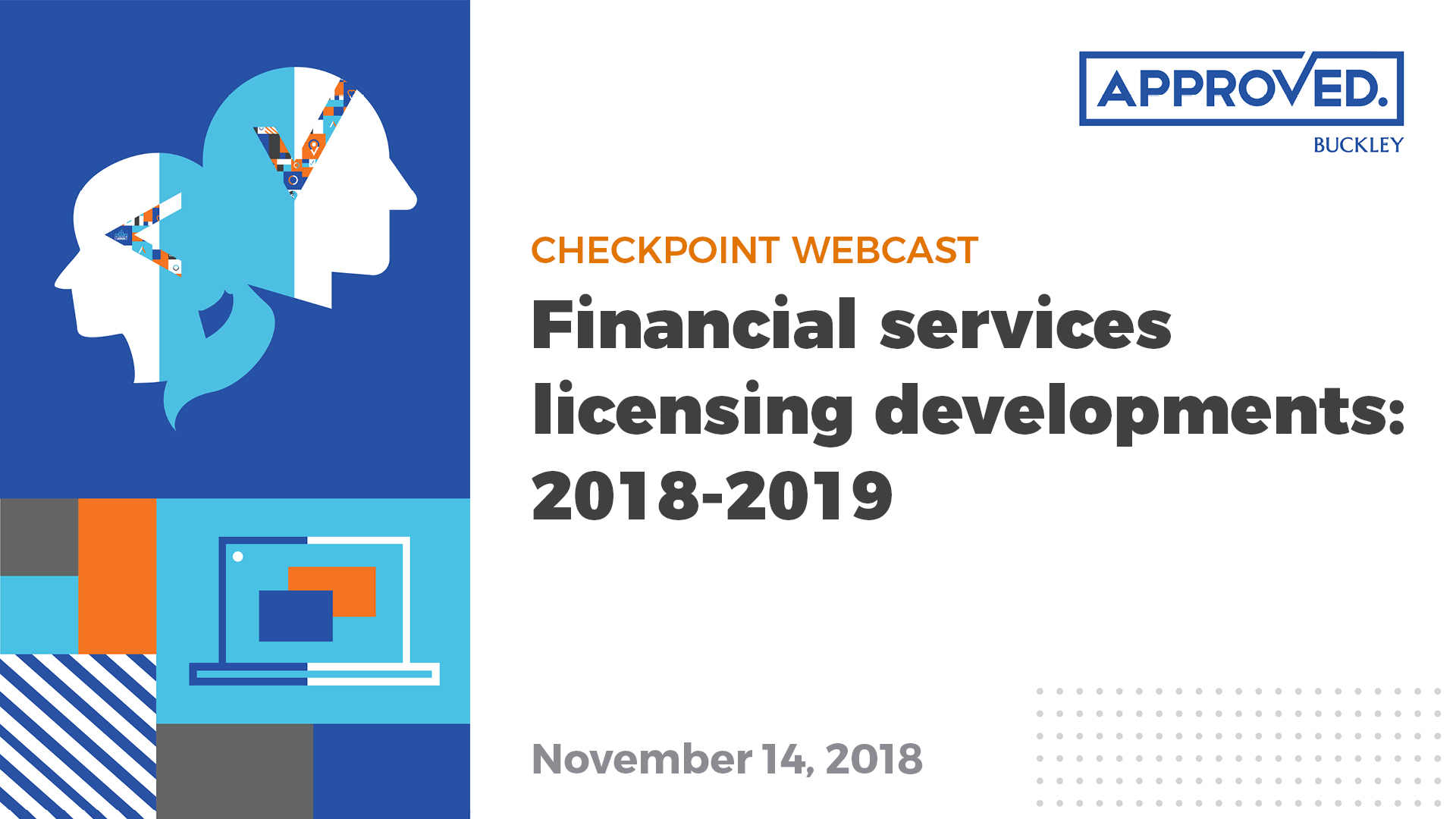Financial services licensing developments | APPROVED Checkpoint Webcast
